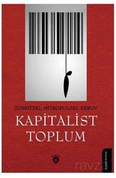 Kapitalist Toplum - Dorlion Yayınevi