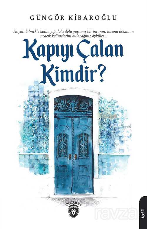 Kapıyı Çalan Kimdir ? - Dorlion Yayınevi