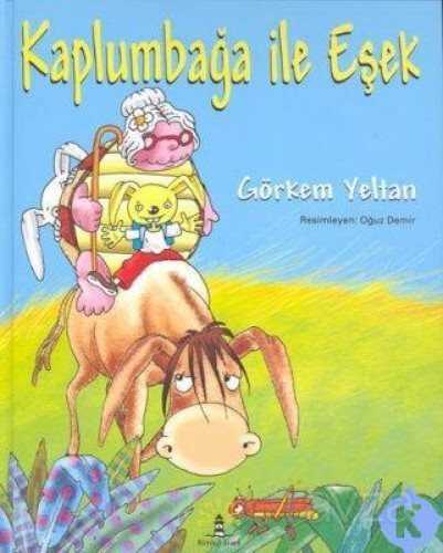 Kaplumbağa ile Eşek (Ciltli) - Büyülü Fener