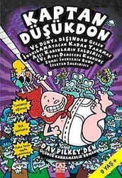 Kaptan Düşükdon / Ve Dünya Dışından Gelen İnanılamayacak Kadar Yaramaz Aşçı Kadınların Saldırısı - Altın Kitaplar