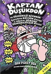 Kaptan Düşükdon ve Sümüklü Biyonik Çocuğun Büyük Savaşı 1. Bölüm - Altın Kitaplar