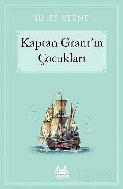 Kaptan Grant'ın Çocukları - Arkadaş Yayınları
