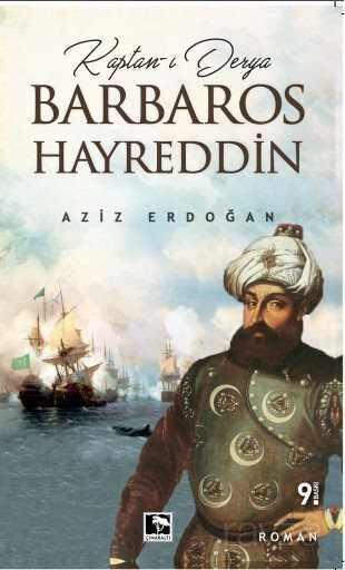 Kaptan-ı Derya Barbaros Hayreddin - Çınaraltı Yayın Dağıtım