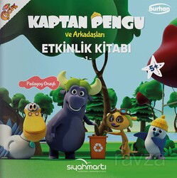 Kaptan Pengu ve Arkadaşları Etkinlik Kitabı 5+ Yaş - Burhan Yayınları