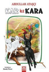 Kar ile Kara - Altın Kitaplar - Özel Ürün