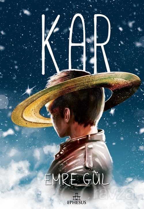 Kar (Karton Kapak) - Ephesus Yayınları