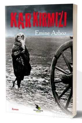 Kar Kırmızı - Kalender Yayınevi