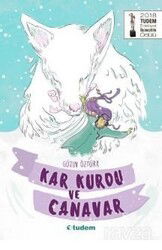Kar Kurdu ve Canavar - Tudem Yayınevi