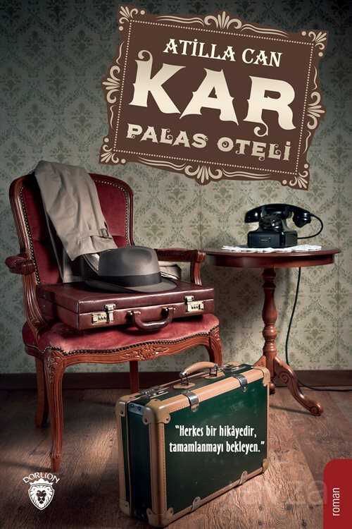 Kar Palas Oteli - Dorlion Yayınevi