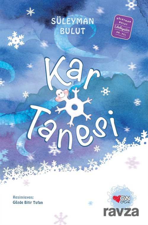 Kar Tanesi (Özel Baskı) - Can Çocuk Yayınları