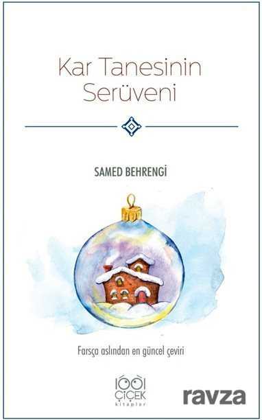 Kar Tanesinin Serüveni - 1001 Çiçek Kitaplar