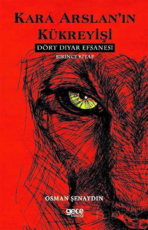 Kara Arslan'in Kükreyişi - Gece Kitaplığı