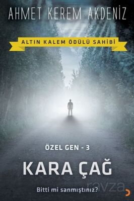 Kara Çağ - 1