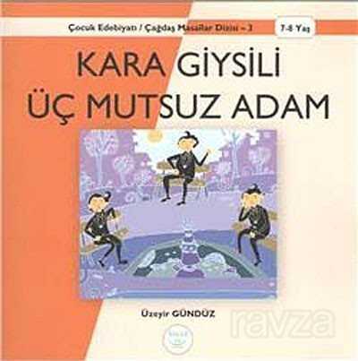 Kara Giysili Üç Mutsuz Adam - 1