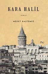 Kara Halil - Bengisu Yayınları