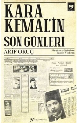 Kara Kemal'in Son Günleri - 1