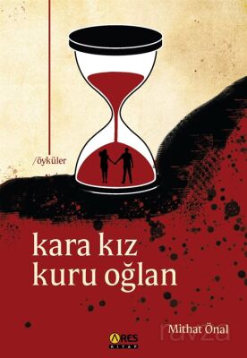 Kara Kız Kuru Oğlan - 1