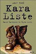 Kara Liste / Basın Tarihinin En Büyük Sırrı - Alfa Yayınları