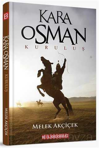 Kara Osman - Kuruluş - Bilgeoğuz Yayınları