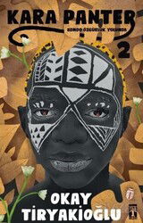 Kara Panter 2 / Kondo Özgürlük Yolunda - Timaş Genç Yayınları