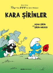 Kara Şirinler / Uçan Şirin ve Şirin Hırsızı - Alfa Yayınları