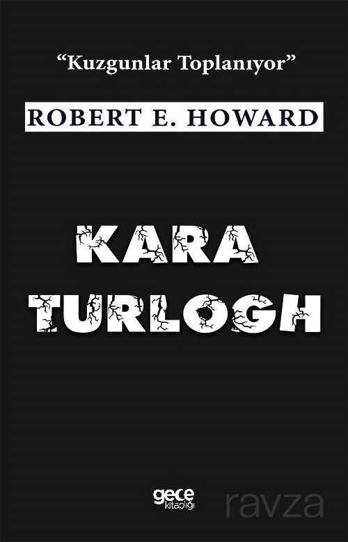 Kara Turlogh - Gece Kitaplığı