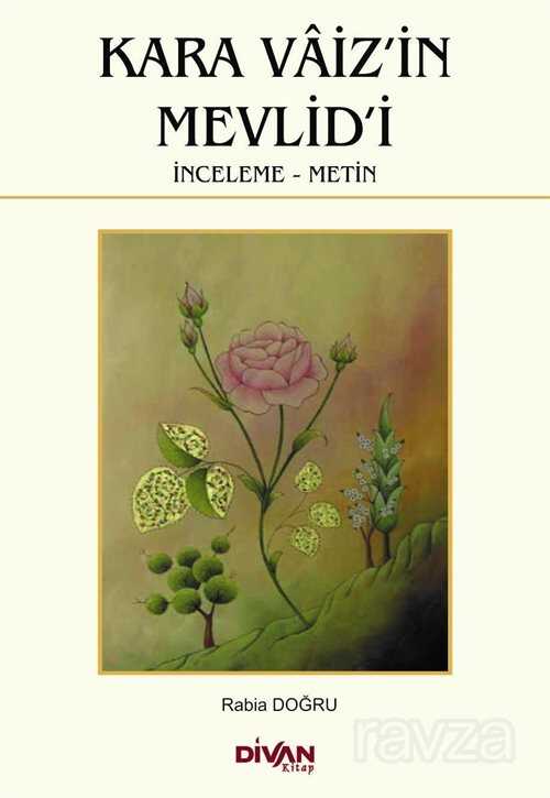 Kara Vaiz'in Mevlid'i - Divan Kitap