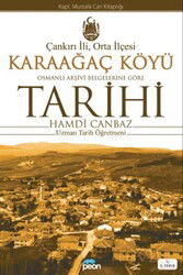 Karaağaç Köyü Tarihi (Çankırı İli, Orta İlçesi) - Peon Kitap