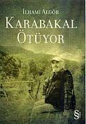 Karabakal Ötüyör - 1