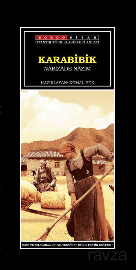 Karabibik - Bordo Siyah