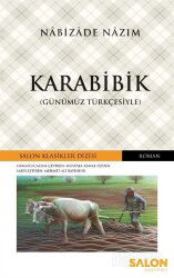 Karabibik (Günümüz Türkçesiyle) - Salon Yayınları