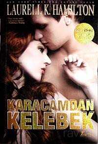 Karacamdan Kelebek - Anita Blake Vampir Avcısı - Artemis Yayınları