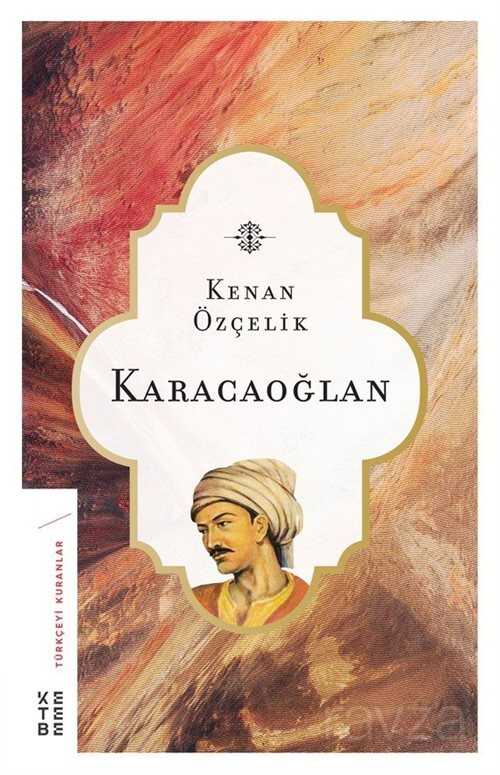 Karacaoğlan - Ketebe Yayınevi
