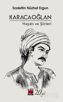 Karacaoğlan-Hayatı ve Şiirleri - 1