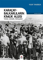 Karaçay-Balkarlıların Kimlik Algısı - DBY Yayınları