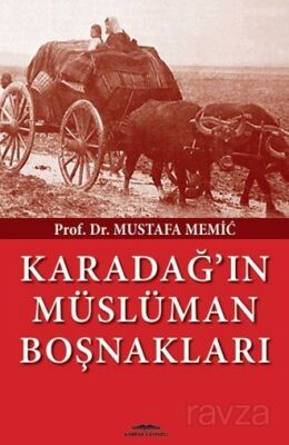 Karadağ'ın Müslüman Boşnakları - 1