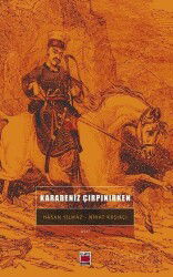 Karadeniz Çırpınırken - Elips Kitap