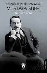 Karadeniz'de Bir Yakamoz: Mustafa Suphi - Dorlion Yayınevi