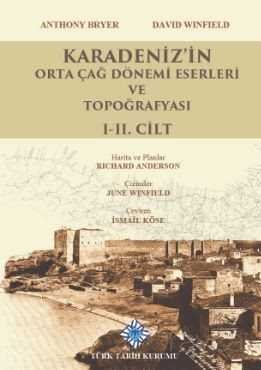 Karadeniz'in Orta Çağ Dönemi Eserleri ve Topoğrafyası I-II. Cilt(Takım) - 1