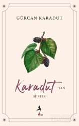 Karadut'tan Şiirler - A7 Kitap