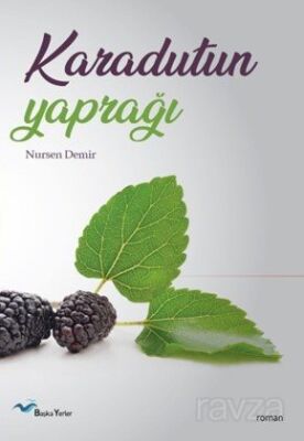 Karadutun Yaprağı (Mebrure) - 1