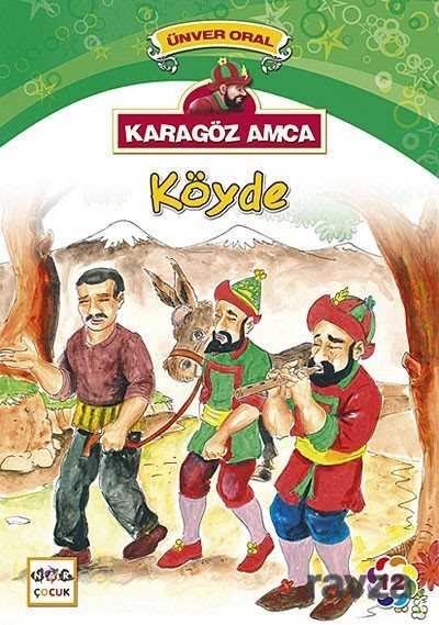 Karagöz Amca Köyde - Nar Yayınları