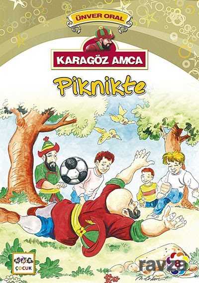 Karagöz Amca Piknikte - Nar Yayınları