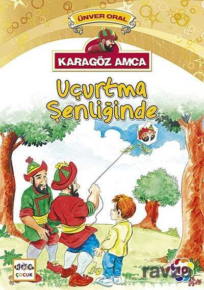 Karagöz Amca Uçurtma Şenliğinde - Nar Yayınları