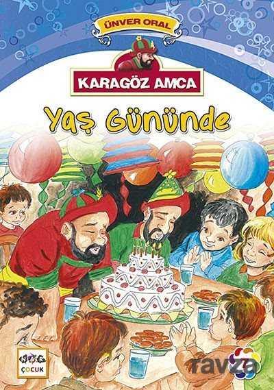 Karagöz Amca Yaş Gününde - Nar Yayınları
