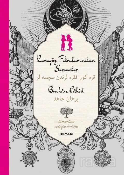 Karagöz Fıkralarından Seçmeler (Türkçe-Osmanlıca) - Beyan Yayınları