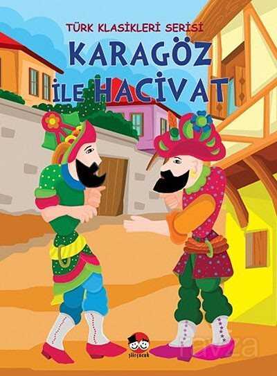 Karagöz İle Hacivat - Şiir Çocuk Yayınları