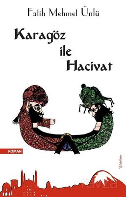 Karagöz ile Hacivat - 1