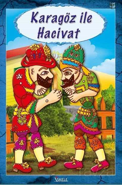 Karagöz İle Hacivat - İskele Yayıncılık