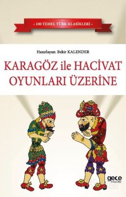 Karagöz ile Hacivat Oyunları Üzerine - 1